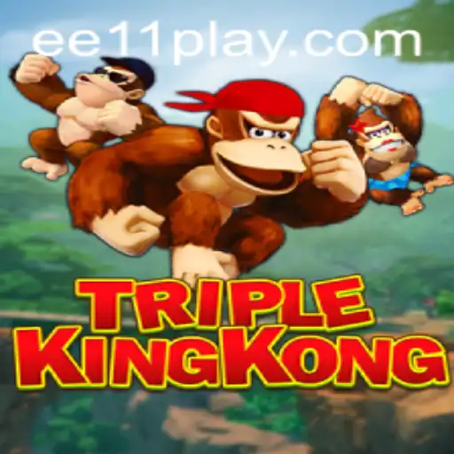 TripleKingKong: A Thrilling Adventure with Ee11